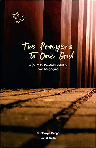 Two Prayers to One God: A Journey towards Identity and Belonging